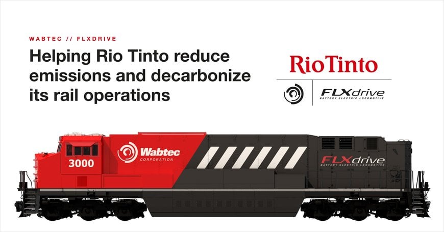 Rio Tinto Orders Wabtec FLXdrive Battery Locomotives to Reduce Emissions